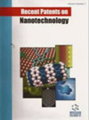 Recent Patents On Nanotechnology雜志
