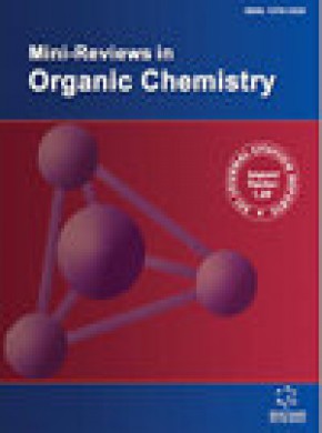 Mini-reviews In Organic Chemistry雜志