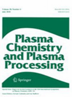 Plasma Chemistry And Plasma Processing雜志