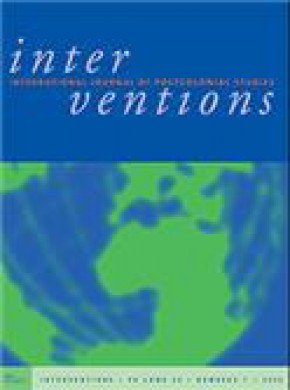 Interventions-international Journal Of Postcolonial Studies雜志