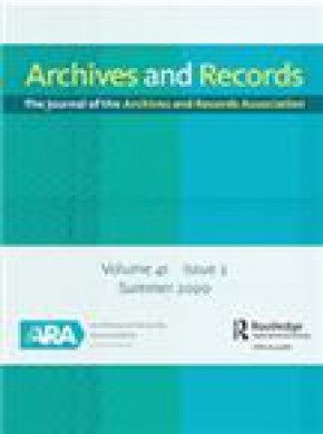 Archives And Records-the Journal Of The Archives And Records Association雜志