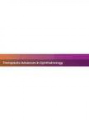 Therapeutic Advances In Ophthalmology雜志