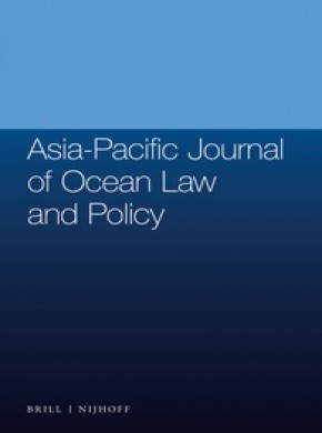 Asia-pacific Journal Of Ocean Law And Policy雜志