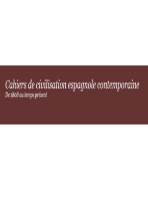 Cahiers De Civilisation Espagnole Contemporaine-de 1808 Au Temps Present雜志